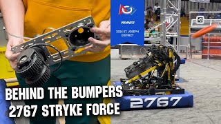 Behind the Bumpers | 2767 Stryke Force | CRESCENDO FRC Robot