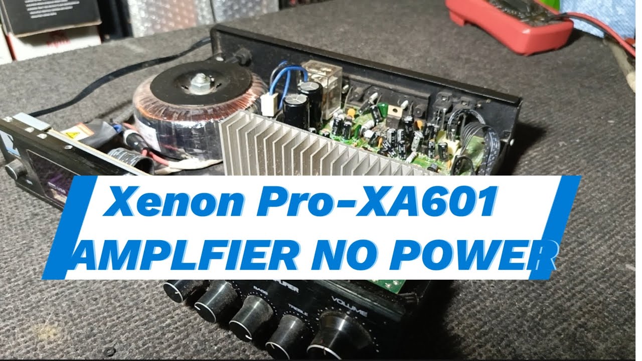 XENON PRO-XA601 Ayaw mag Power On Buti eto lang pala ang Sira!