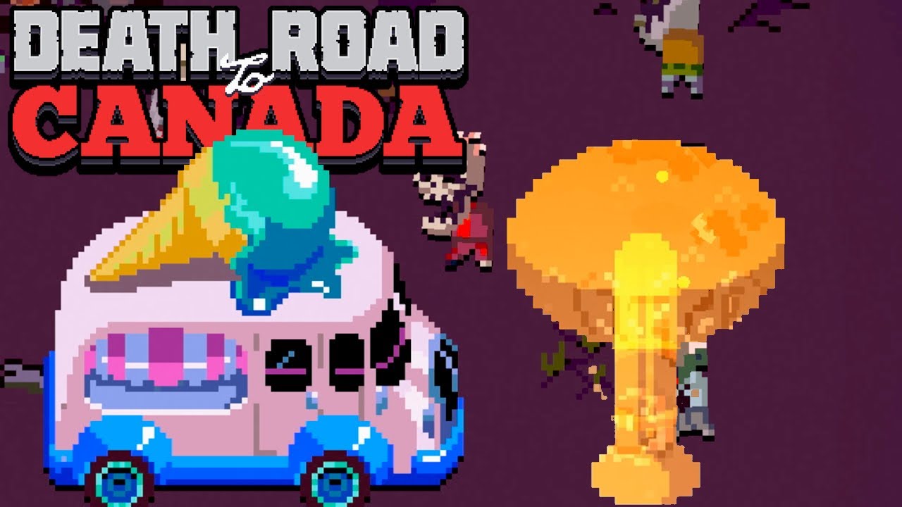 Death Road To Canada Season 2, Part 1 Is It Still Worth Playing In 2021? YouTube