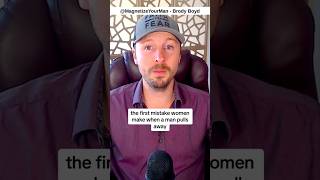 The 1st Mistake Women Make When A Man Pulls Away Wealth