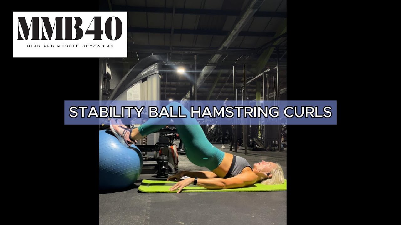 Stability ball hamstring curl tutorial by Anneli Marinovich
