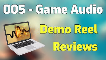005 - Game Audio Reel Reviews (with Sergio Ronchetti & Lewis Thompson)
