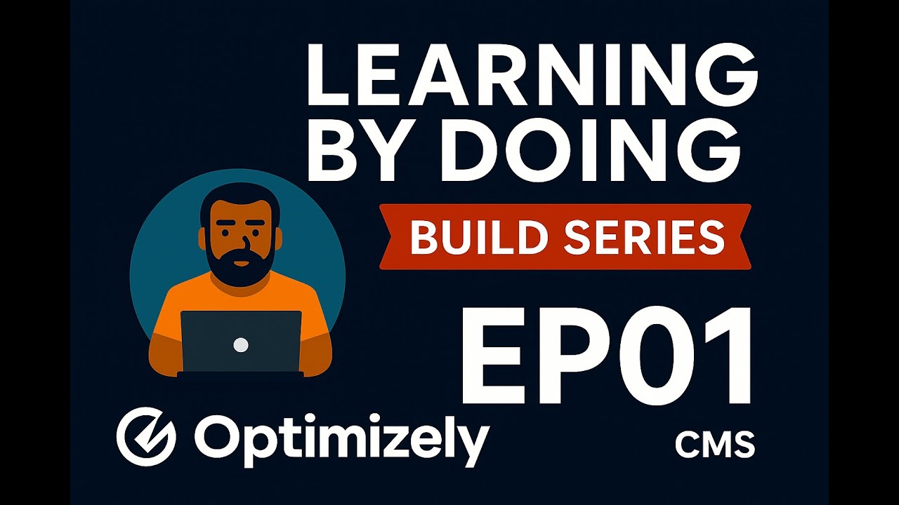 Optimizely CMS - Learning by Doing : EP01 - YouTube