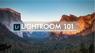 Lightroom 101 Tutorials - A series of quick and dirty tutorials to learn basic editing in Lightroom