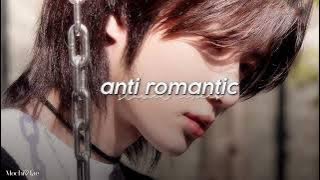 txt - anti romantic (slowed   reverb)༄