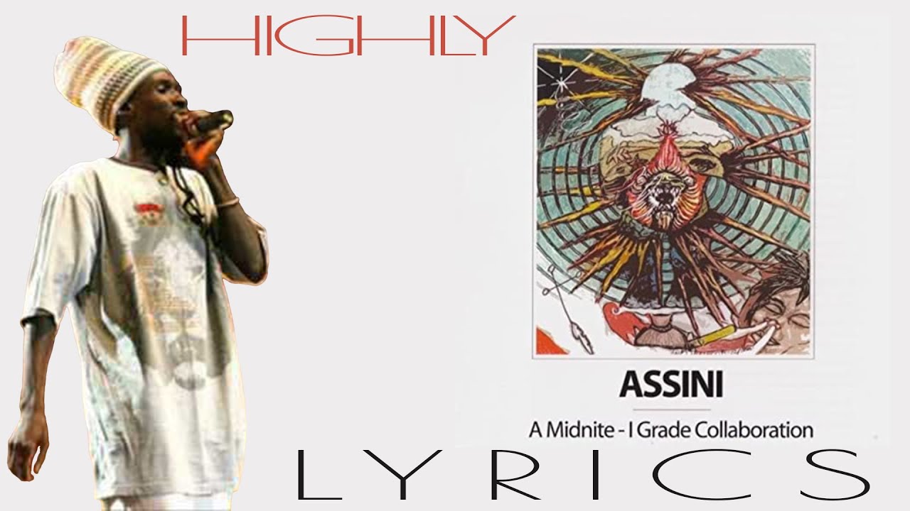Midnite Highly (Lyrics) YouTube