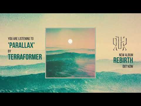 Guarda TERRAFORMER - PARALLAX (REBIRTH LP 2022) su YouTube Guarda TERRAFORMER - PARALLAX (REBIRTH LP 2022) su YouTube