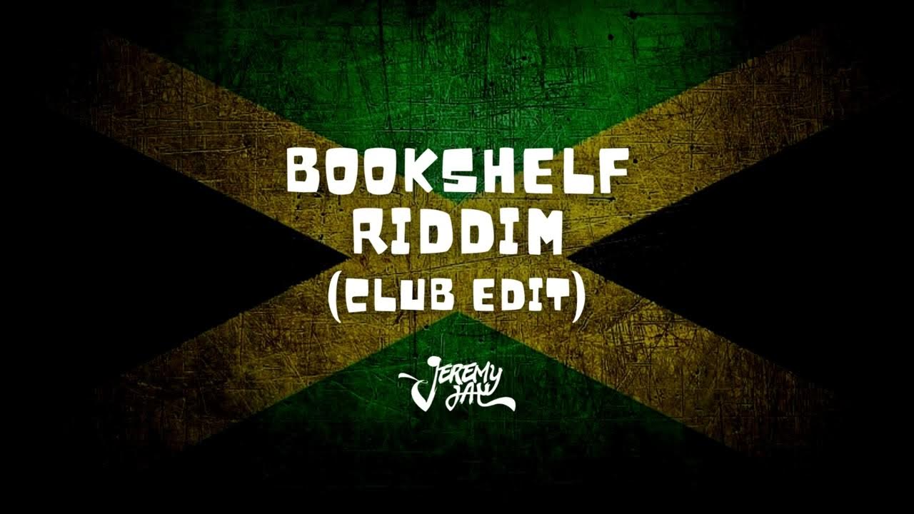 JEREMY JAY BOOKSHELF RIDDIM EDIT) Dancehall Club Music (Sucky