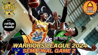 Warriors Basketball League 2024 Semi Final Game 2 Highlights I DAI TIGERS VS CNX ORION