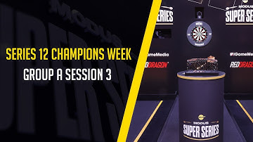 THE FIRST FINALIST IS CONFIRMED! 🤩 | Live Darts | Series 12 Champions Week | Group A Session 3