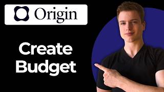 How to Create a Budget using Origin Financial (Full Guide)