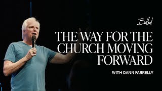 Sunday AM Sermon: The Perfect Father | Dann Farrelly | March 17, 2024 | Bethel Church by Bethel 1,697 views 1 month ago 41 minutes