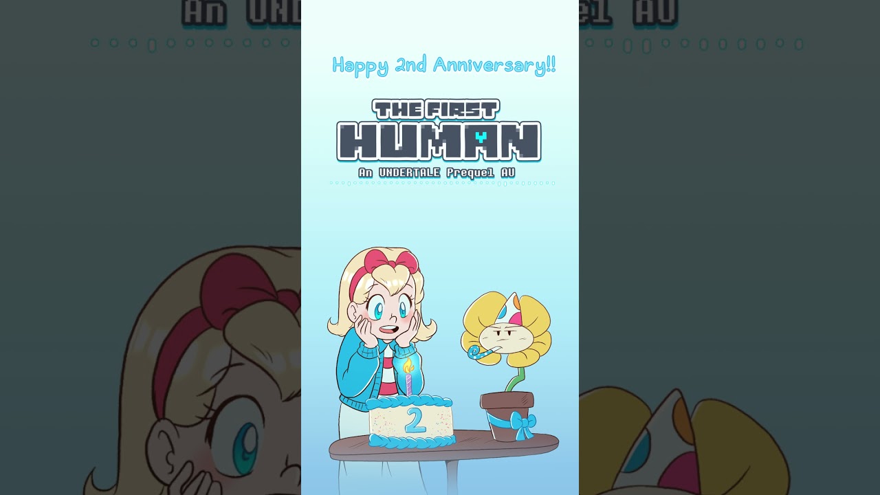 The First Human: An Undertale Prequel AU 2nd Anniversary! [Animation]  
