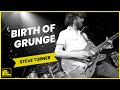 Exploring the birth of grunge a fascinating look with steve turner of mudhoney