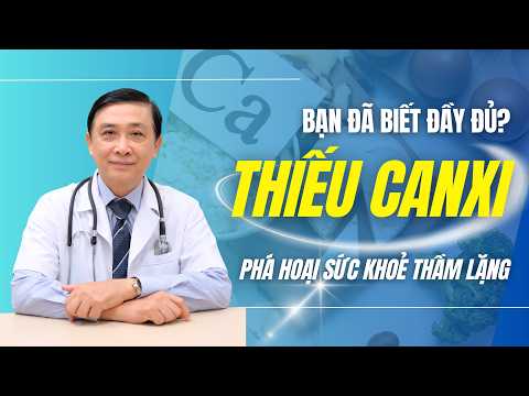 Thiếu Canxi: Kẻ Phá Hoại Thầm Lặng Của Sức Khỏe