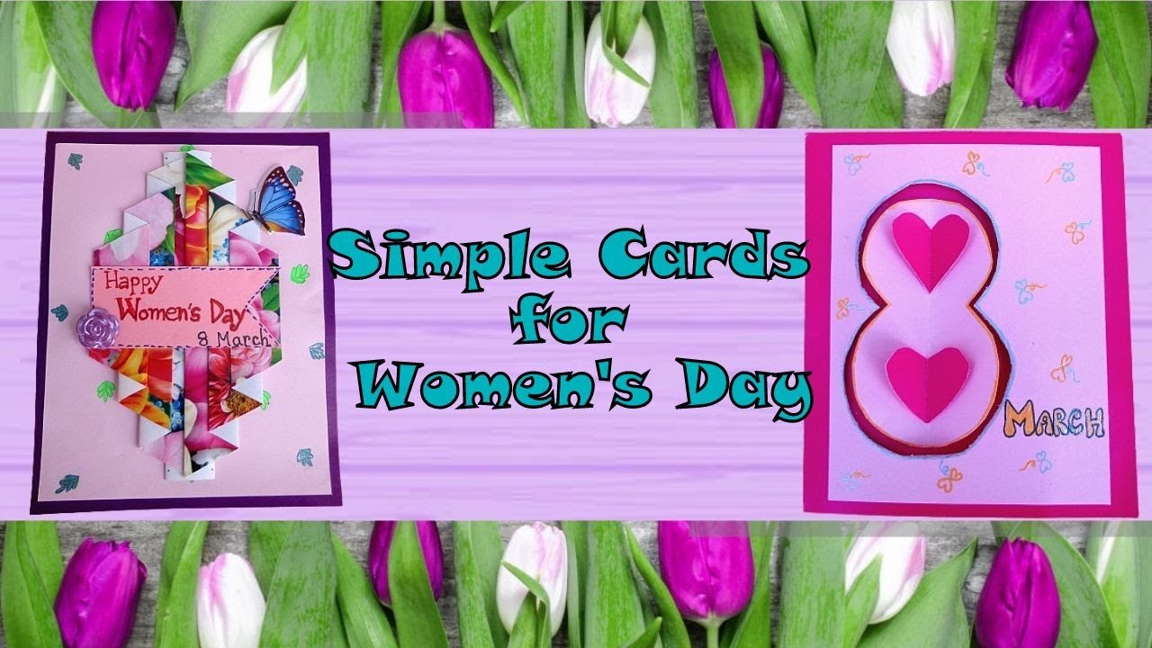 How to make Women's Day Card | 2 Simple Cards for Women's Day