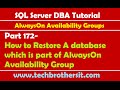 SQL Server DBA Tutorial 172-How to Restore A database which is part of AlwaysOn Availability Group