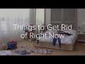 Things to get rid of right now overwhelmed by clutter these are the things you can ditch pronto