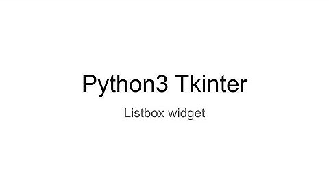 Python3 GUI Programming with Tkinter (Tutorial 009) - Tkinter Listbox Widget #Tkinter #Python #gui