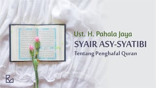SYAIR MERDU Penghafal Qur'an - Menyayat Hati - Syair Asy Syatibi