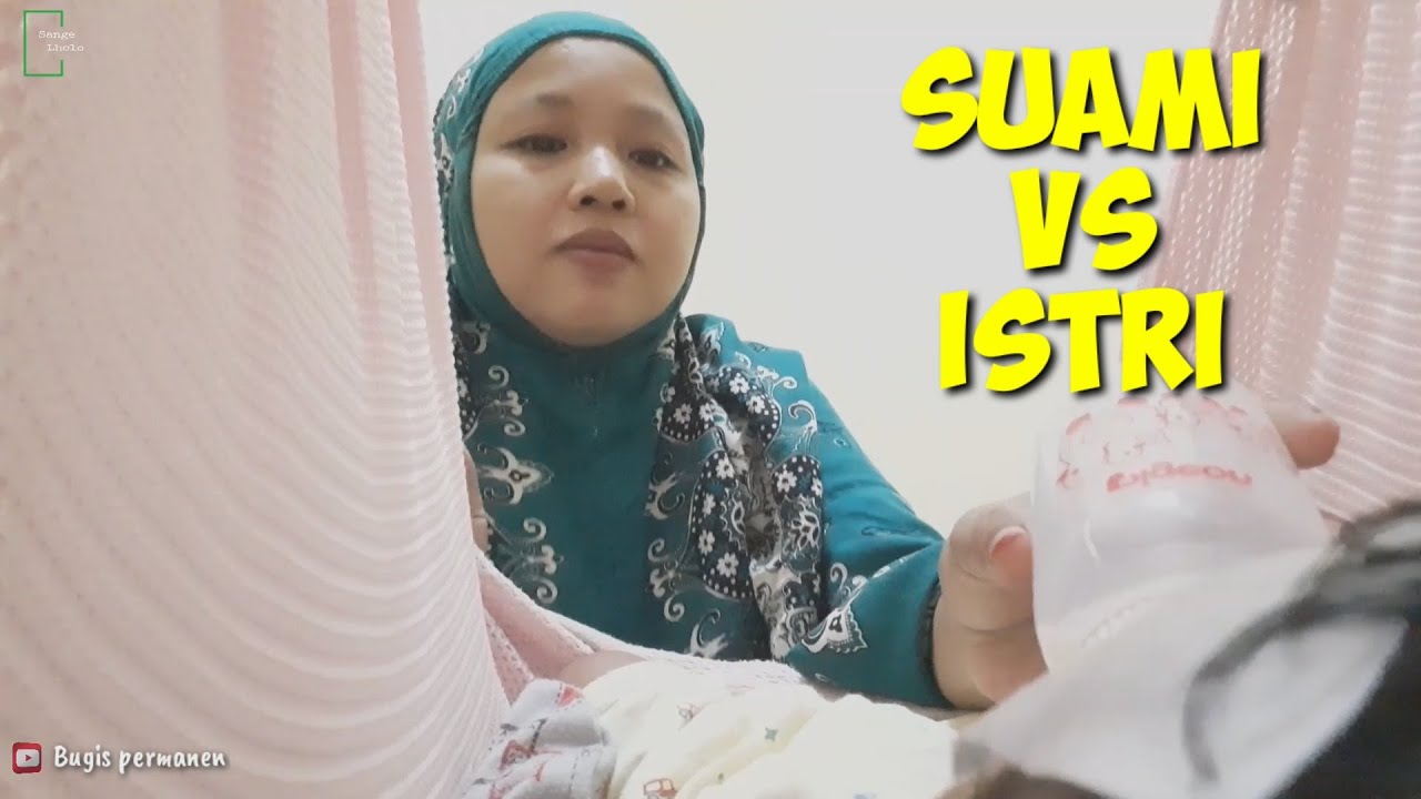  SUAMI VS ISTRI  YouTube