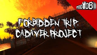 Forbidden Trip: Cadaver Project - A Modern Horror Total Conversion For Amnesia: The Dark Descent!