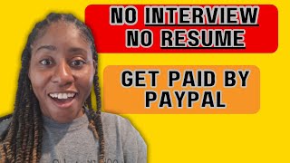 Work From Home Jobs Paying PayPal: No Interview, No Experience