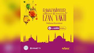 Ramazaniyyeler ve Ezan Vakti | 4. Albüm | Segâh Salât-ı Ümmiyye Resimi