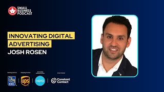 Innovating Digital Advertising: A Journey with Josh Rosen