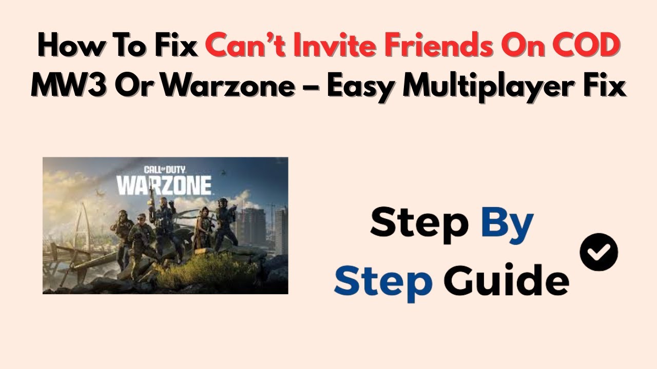 How To Fix Can’t Invite Friends On COD MW3 Or Warzone – Easy Multiplayer Fix