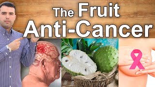 SOURSOP   THE BEST ANTI CANCER FRUIT - Top Health Benefits of Soursop, Guanabana or Graviola screenshot 2