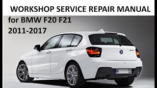 Service workshop manual for F20 F21 BMW Series 1   (2011-2017) screenshot 3