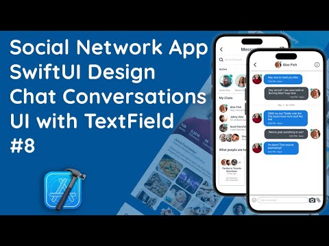 #8 Designing Interactive Chat Conversations UI in Social App SwiftUI | Native iOS UI/UX Design