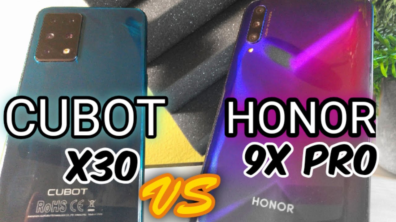CUBOT X30 VS Honor 9x Pro | Geekbench 5, Speed Test