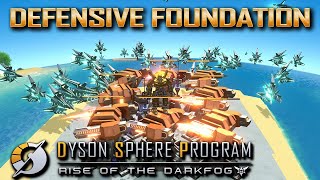 Laying in Defensive Foundations 🪐 Dyson Sphere Rise of the Dark Fog Ep03 🌌 Lets Play, Tutorial