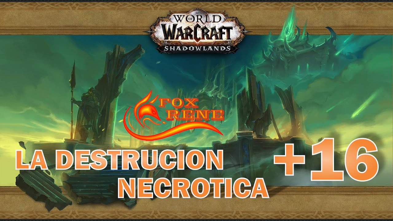 Destrucción Necrótica +16