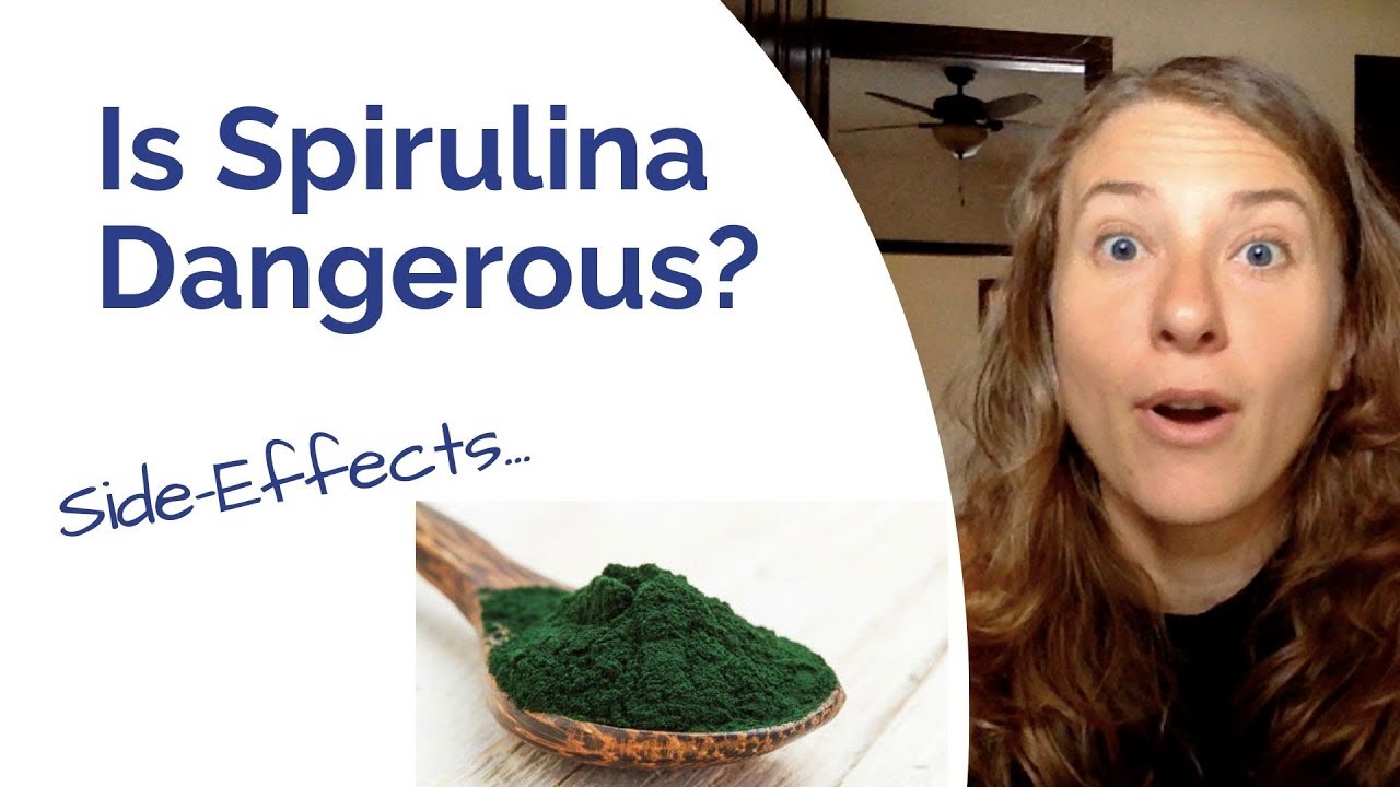 Spirulina Side Effects - All You Need To Know Before Taking It