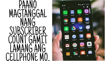 PANO MAGTANGGAL NG SUBSCRIBER COUNT GAMIT ANG CELLPHONE / HOW TO HIDE SUBSCRIBER COUNT 2020