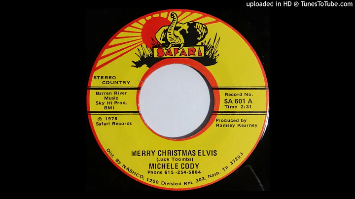 Michele Cody  "Merry Christmas Elvis" (1978)