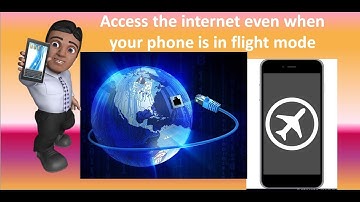 How to Browse the Internet with your phone in Flight Mode | Uninterrupted connection to internet