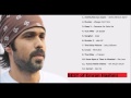 D J Best of Emraan Hashmi Full Songs Jukebox