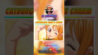 Charm of Cat Burgler Nami ❤️ | King of the Pirates Navigator #onepiece #nami #shorts