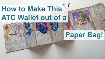 How to Make an ATC Wallet Using Recycled Brown Paper                               #ATCs #Mixedmedia