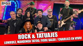 TATUAJES Y ROCK CON LOWRDEZ DE BANDANA, LOS TATUADORES MÁS FAMOSOS DE ARGENTINA Y CHARLIE3 EN VIVO🎸💉