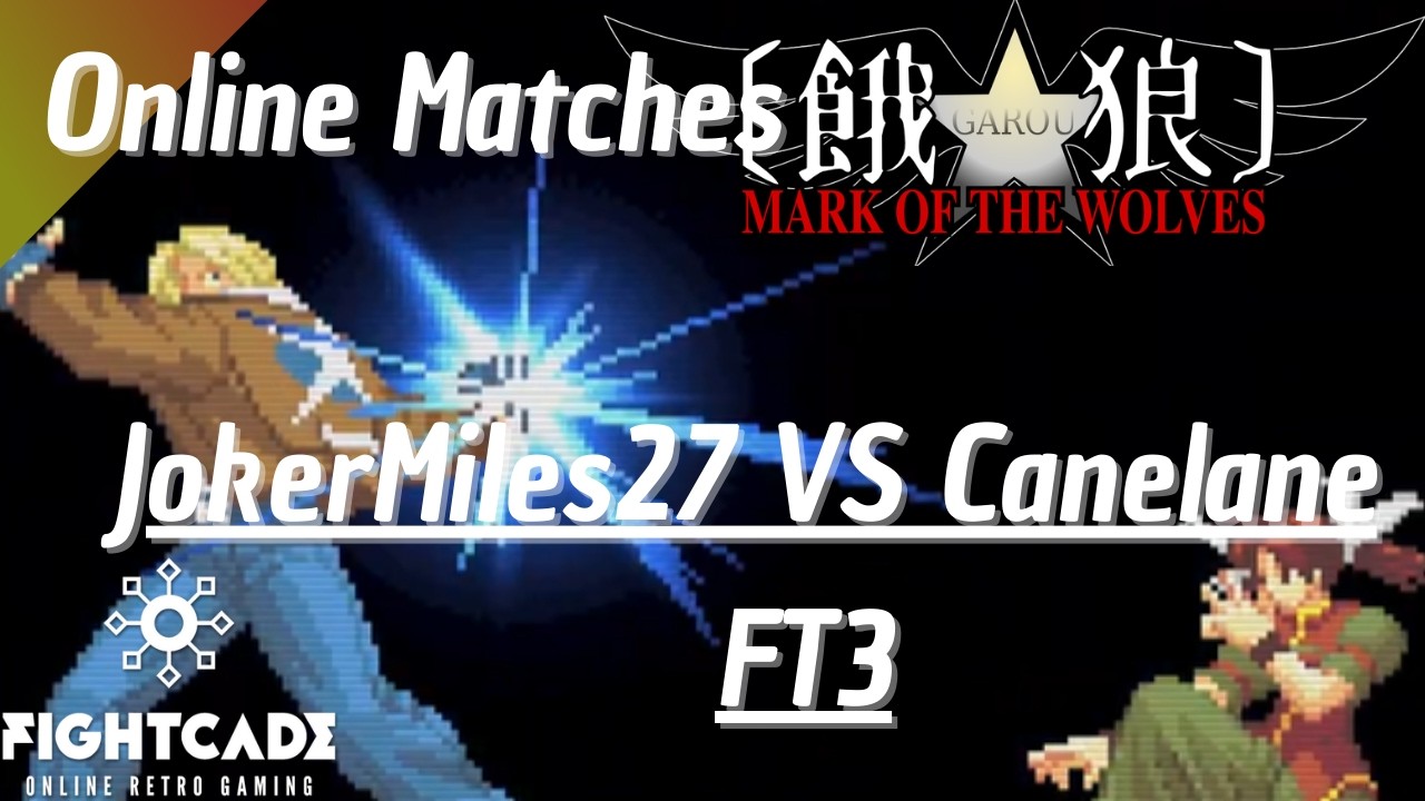 Garou: Mark of the Wolves (Fightcade 2) - JokerMiles27(TE) VS Canelane(HO) (FT3)