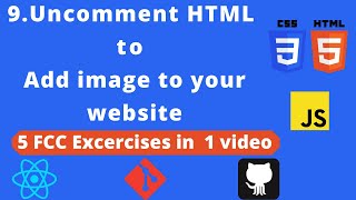 09-Uncomment HTML to Add image to your website | Front-End Development Curriculum | FreeCodeCamp.org