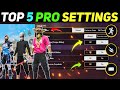 Top 5 Pro Settings in Free Fire Max | Best Settings for Free Fire Pro Players