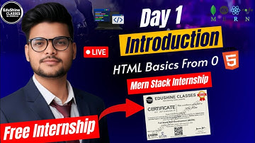 🔴 Day 1 Mern Stack Web Development Free Internship | HTML Introduction | Start Web Development 