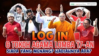 LOG IN 6 Tokoh Agama Lomba 17-an