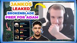 Jankos LEAKED G2 BrokenBlade PREP For BDS Adam?!